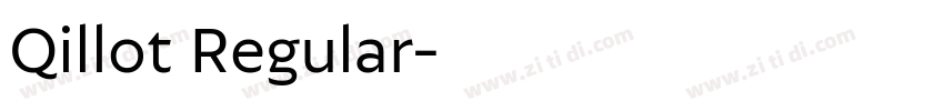 Qillot Regular字体转换 Qillot Regular字体转换